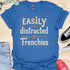 Easily distracted by frenchies - V6 - Whimsical T-Shirt